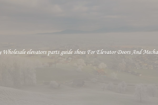 Buy Wholesale elevators parts guide shoes For Elevator Doors And Mechanics