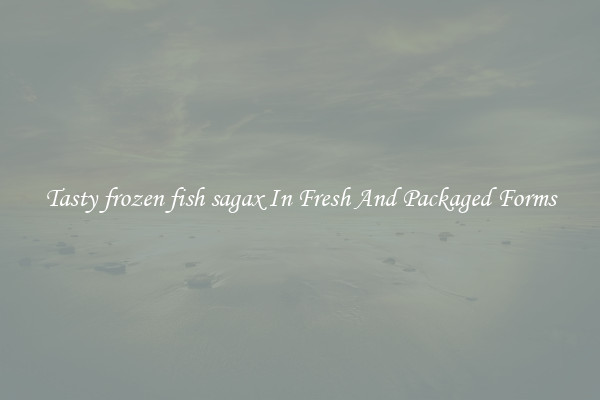 Tasty frozen fish sagax In Fresh And Packaged Forms